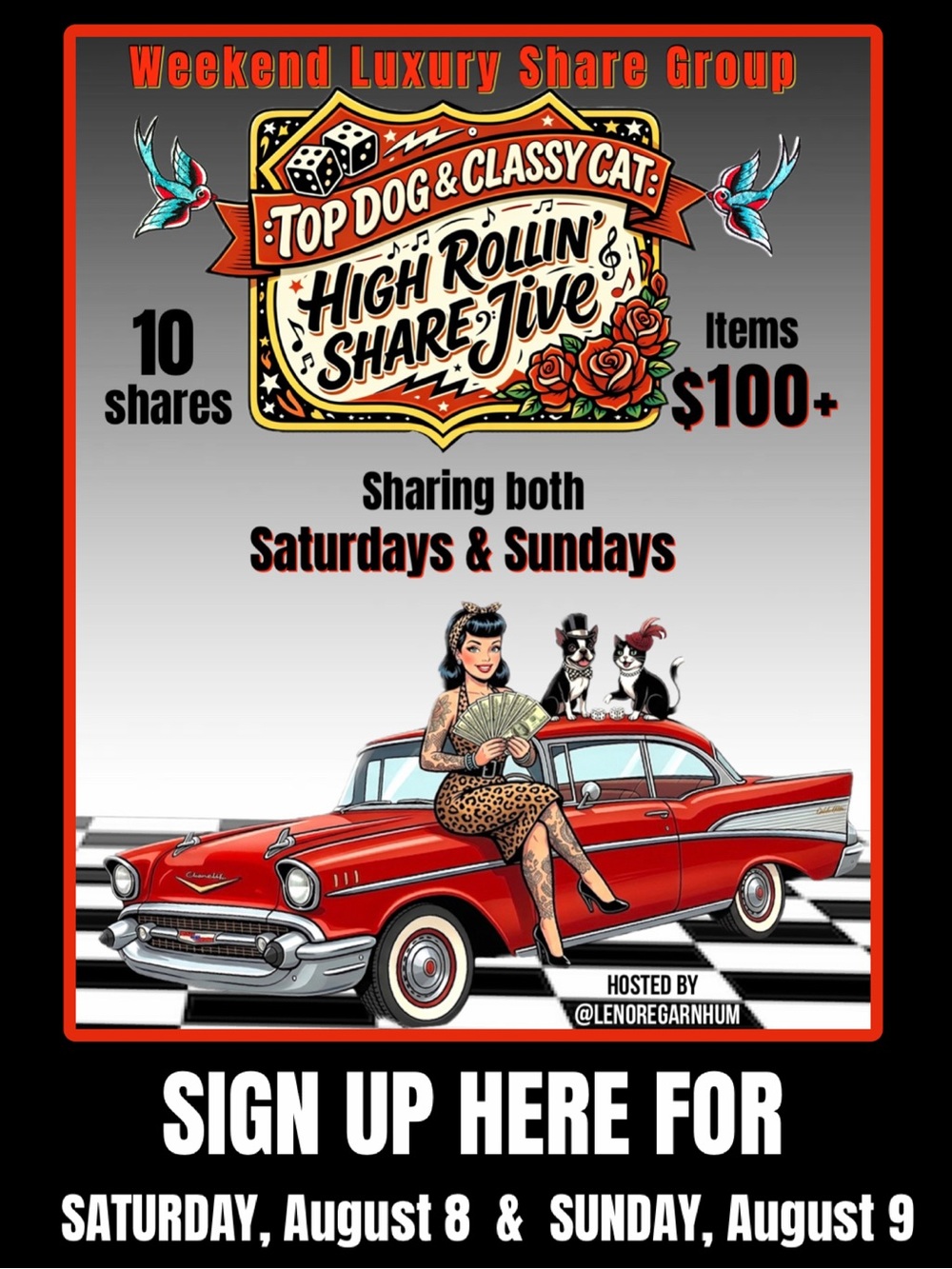 Saturday, August 8 & Sunday, August 9 High Rollin’ Share Jive